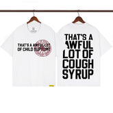 Cough Syrup T Shirts